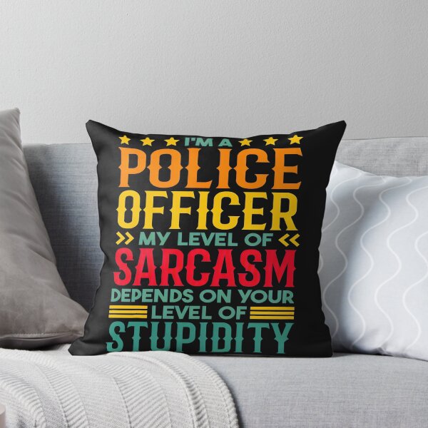 Item preview, Police Officer Sarcasm Stupidity Retro Funny Quote designed and sold by drexelalb.