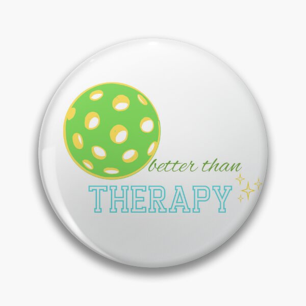 Item preview, Better than therapy - pickleball designed and sold by Calix Creations.