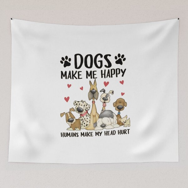 Item preview, Dogs Make Me Happy Humans Make My Head Hurt – Funny Dog Lover designed and sold by roartusa.