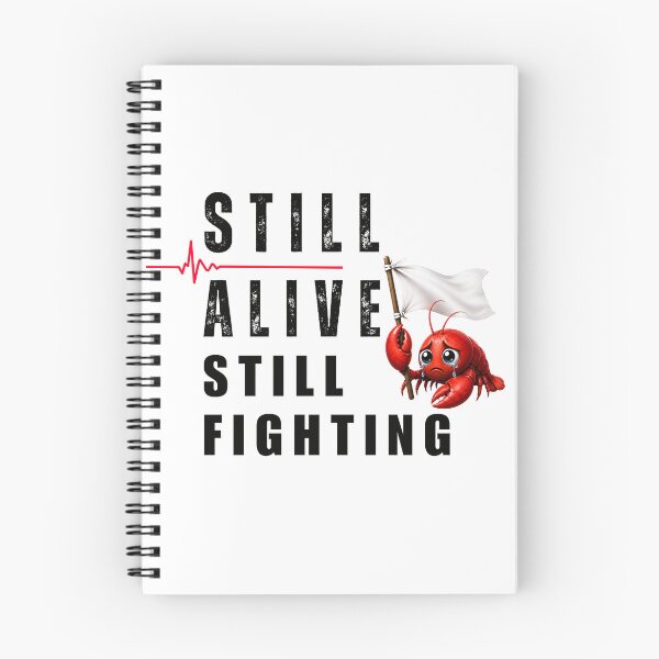 Item preview, STILL ALIVE STILL FIGHTING  designed and sold by Ekstrashop.