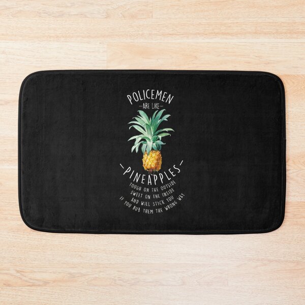 Item preview, 3.....Policemen Are Like Pineapples Tough Sweet Stick You designed and sold by kazeckmynea.