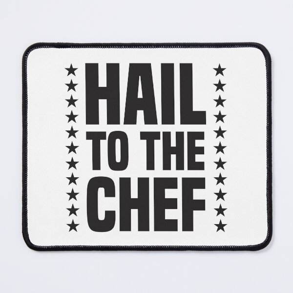 Item preview, HAIL TO THE CHEF - Text & Stars designed and sold by Vector-Artist.