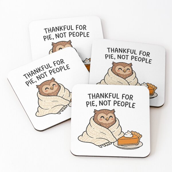 Item preview, Funny Owl Thankful For Pie Not People Introvert Thanksgiving Holiday Humor designed and sold by raedattia.