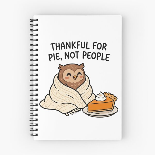 Item preview, Funny Owl Thankful For Pie Not People Introvert Thanksgiving Holiday Humor designed and sold by raedattia.