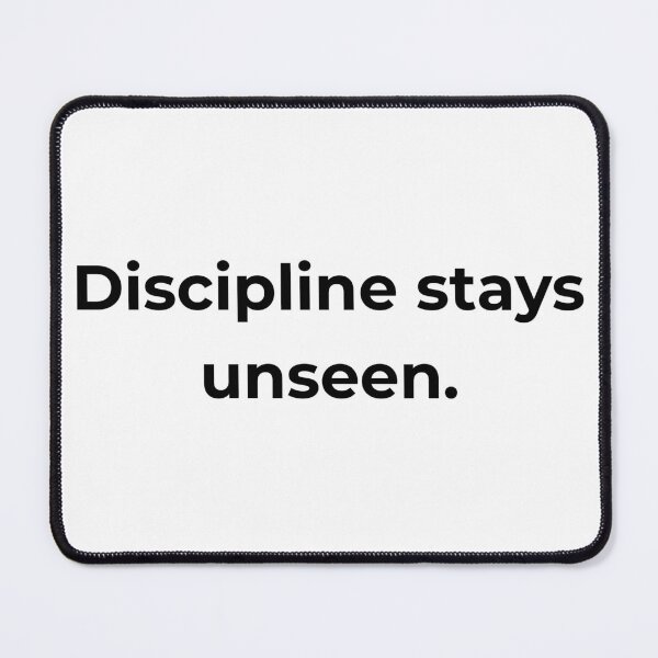 Item preview, Discipline stays unseen. designed and sold by MPSTUDIOPL.