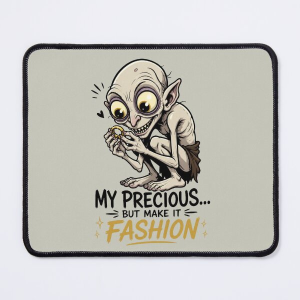 Item preview, My Precious But Make It Fashion – Funny Fantasy Cave Creature designed and sold by Cavalier-org.