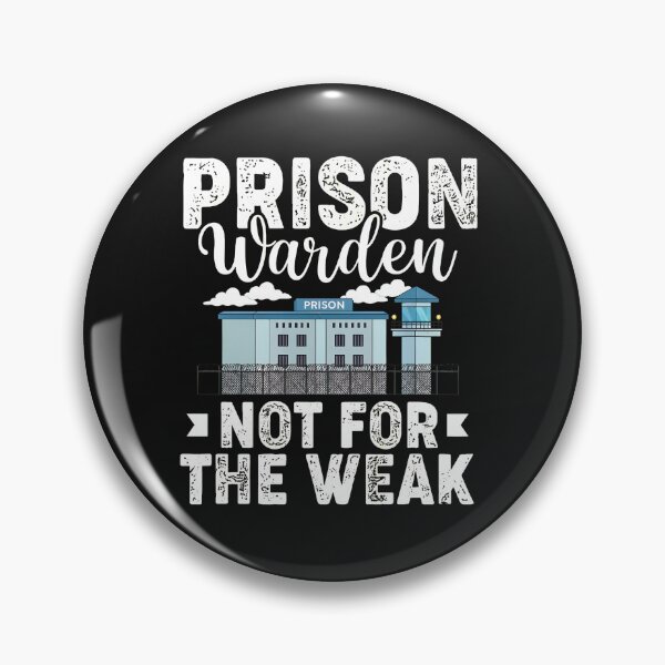 Item preview, Prison Warden Not For The Weak Funny Graphic designed and sold by kazeckmynea.