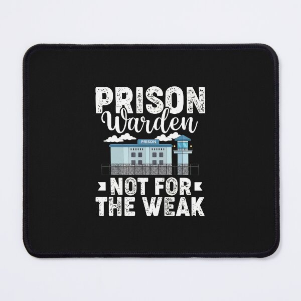 Item preview, Prison Warden Not For The Weak Funny Graphic designed and sold by kazeckmynea.