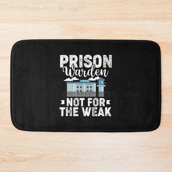 Item preview, Prison Warden Not For The Weak Funny Graphic designed and sold by kazeckmynea.