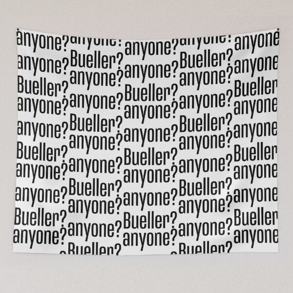 Item preview, Anyone Anyone Bueller designed and sold by blindgoldrushs.