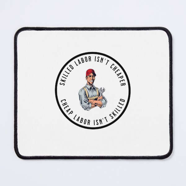 Item preview, Skilled Labor Isn’t Cheaper – Proud Skilled Worker Vintage Design designed and sold by FreeArt2.