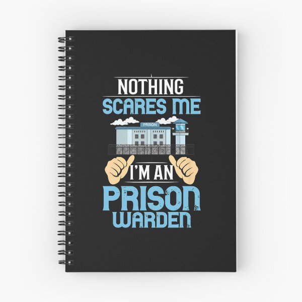 Item preview, Prison Warden Nothing Scares Me Humor Graphic designed and sold by kazeckmynea.