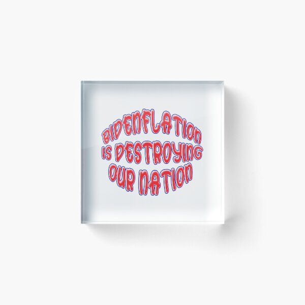 Item preview, Bidenflation Is Destroying Our Nation designed and sold by PennysCrafts.