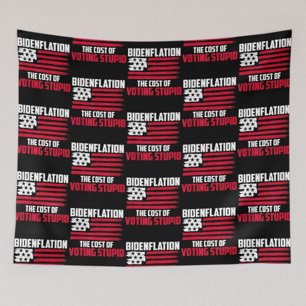 Item preview, Bidenflation The Cost Of Voting Stupid Anti Biden designed and sold by PennysCrafts.