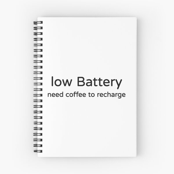 Item preview, Low Battery Need Coffee to Recharge Funny Tee designed and sold by low battery meme design.