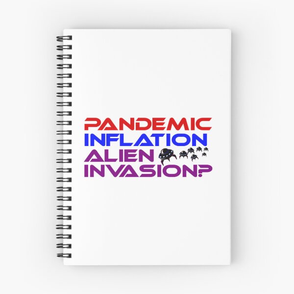 Item preview, Inflation Survivor Pandemic Inflation Alien Invasion They Are Coming designed and sold by PennysCrafts.