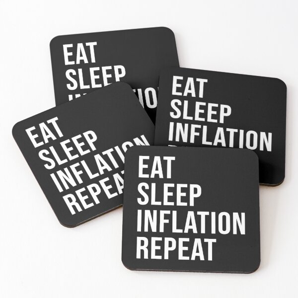 Item preview, Eat Sleep Inflation Repeat designed and sold by PennysCrafts.