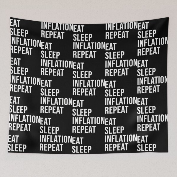 Item preview, Eat Sleep Inflation Repeat designed and sold by PennysCrafts.