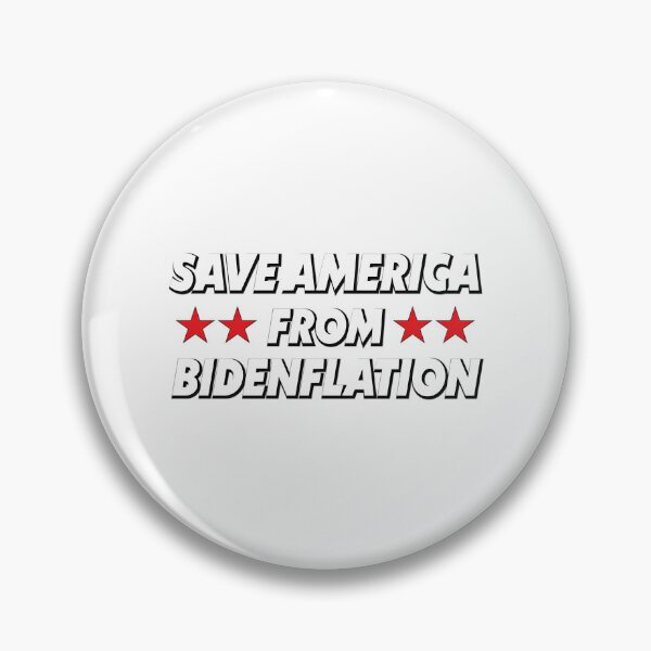 Item preview, Save America From Bidenflation designed and sold by PennysCrafts.