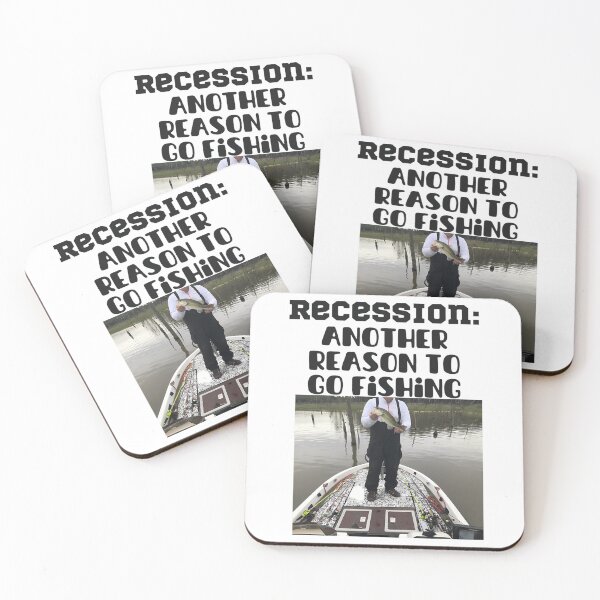 Item preview, Recession - Another Reason To Go Fishing designed and sold by PennysCrafts.