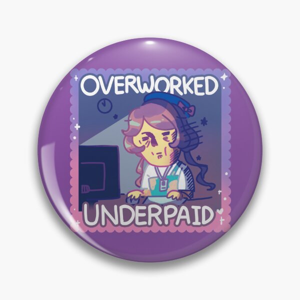 Item preview, Overworked, Underpaid designed and sold by v.altameri.