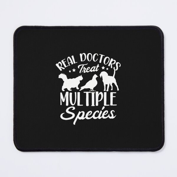Item preview, Real Doctors Treat Multiple Species Vet Life designed and sold by kazeckmynea.
