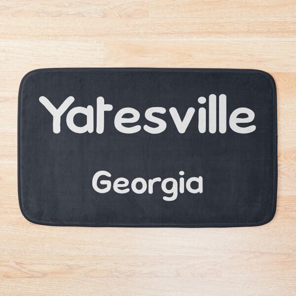 Item preview, Yatesville, Georgia, Yatesville GA, Yatesville Georgia designed and sold by MoMidoStore.