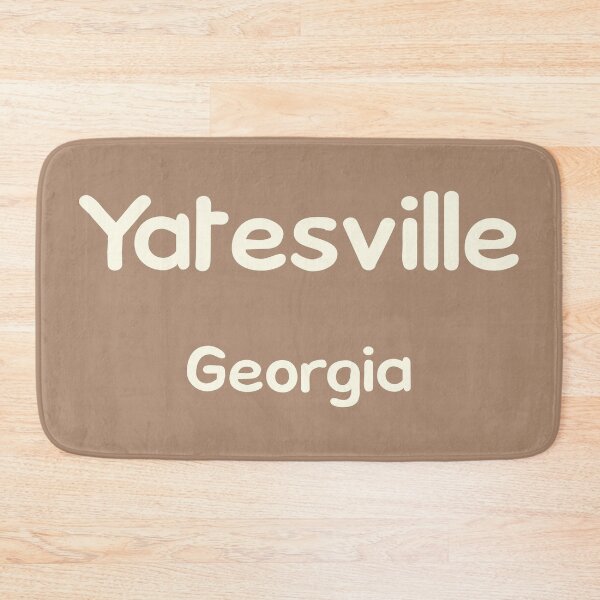 Item preview, Yatesville, Georgia, Yatesville GA, Yatesville Georgia designed and sold by MoMidoStore.
