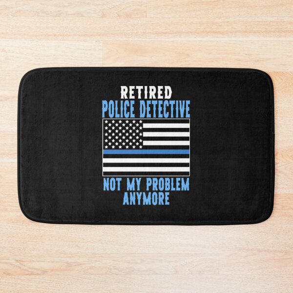 Item preview, Retired Police Detective Not My Problem Anymore Flag designed and sold by kazeckmynea.