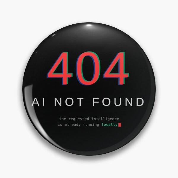 Item preview, Error 404 AI Not Found — Funny Glitch Tech Shirt designed and sold by RejectedLabel.