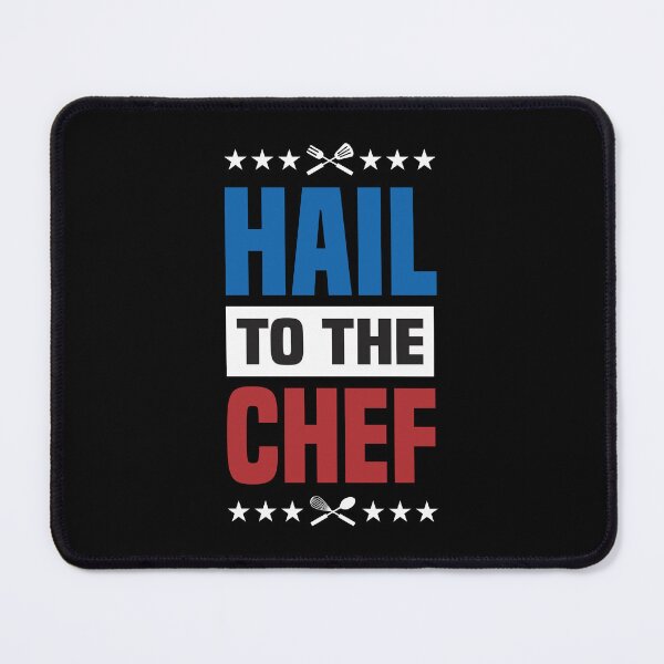 Item preview, HAIL TO THE CHEF - American Flag Motif  designed and sold by Vector-Artist.