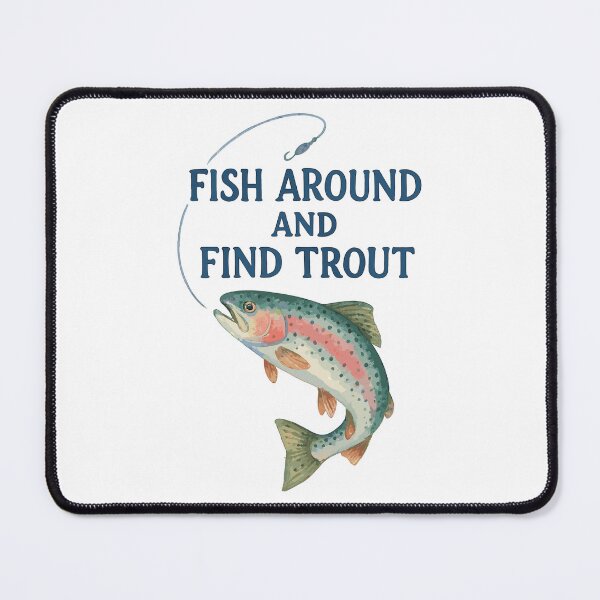 Item preview, Fish Around and Find Trout – Trout Watercolor designed and sold by Pineapple-Tree.