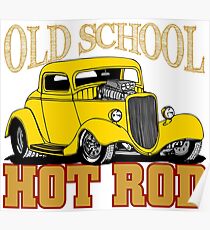 Hot Rod Old School Poster