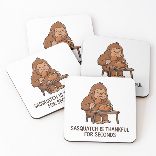 Item preview, Sasquatch Is Thankful For Seconds Funny Bigfoot Thanksgiving Turkey Food designed and sold by raedattia.