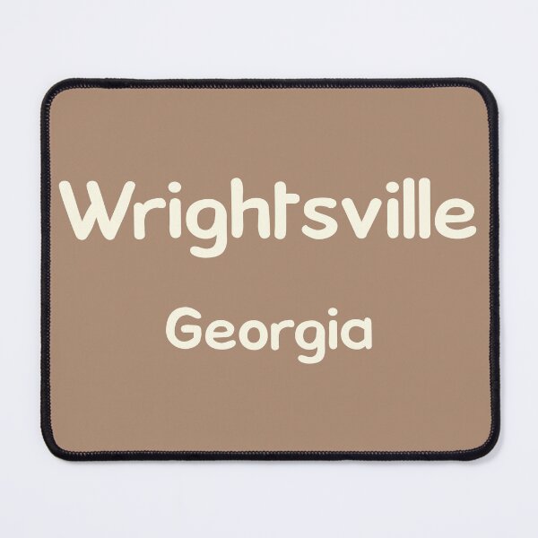 Item preview, Wrightsville, Georgia, Wrightsville GA, Wrightsville Georgia designed and sold by MoMidoStore.