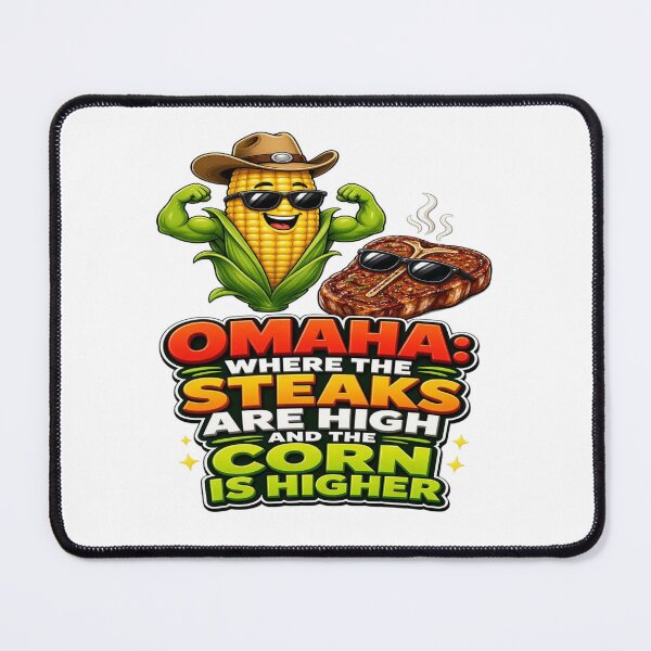 Item preview, Omaha Where the Steaks Are High Corn Is Higher designed and sold by Sushikidsntoddlers.