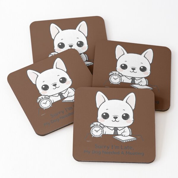 Item preview, Sorry I'm Late My Dog Needed A Meeting  designed and sold by lakanarivas.