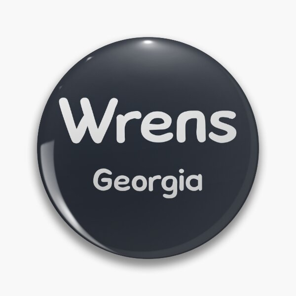Item preview, Wrens, Georgia, Wrens GA, Wrens Georgia designed and sold by MoMidoStore.