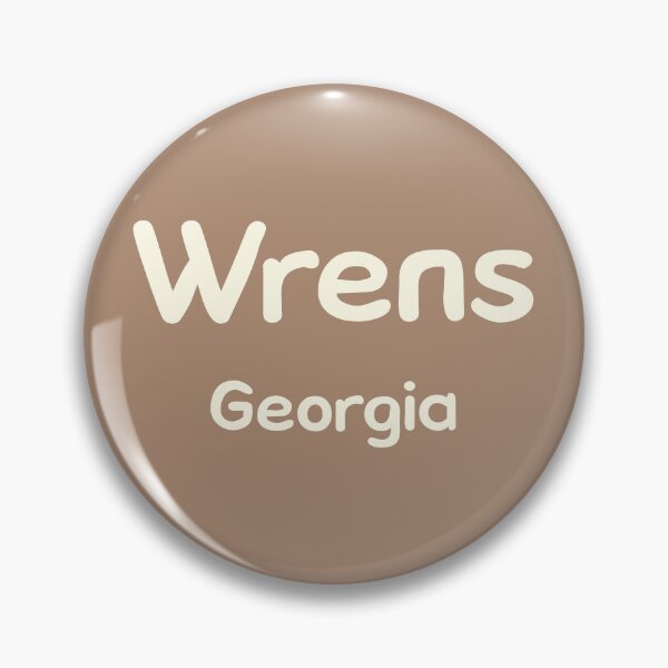 Item preview, Wrens, Georgia, Wrens GA, Wrens Georgia designed and sold by MoMidoStore.