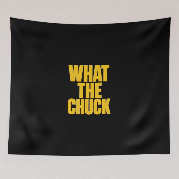 Item preview, What The Chuck! 2 designed and sold by haloochichi.