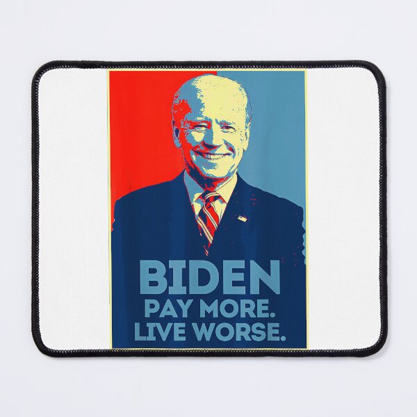 Item preview, Biden Pay More Live Worse designed and sold by AnyLilThing.