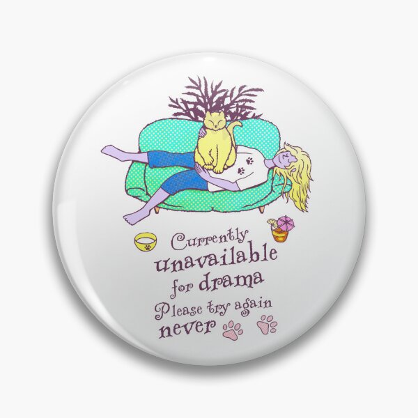 Item preview, Currently Unavailable for Drama Please Try Again Never - Funny Cat Lover Quote - Cozy Making Biscuits Cat designed and sold by Scolliecat.