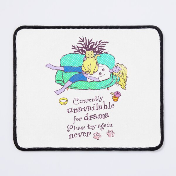 Item preview, Currently Unavailable for Drama Please Try Again Never - Funny Cat Lover Quote - Cozy Making Biscuits Cat designed and sold by Scolliecat.