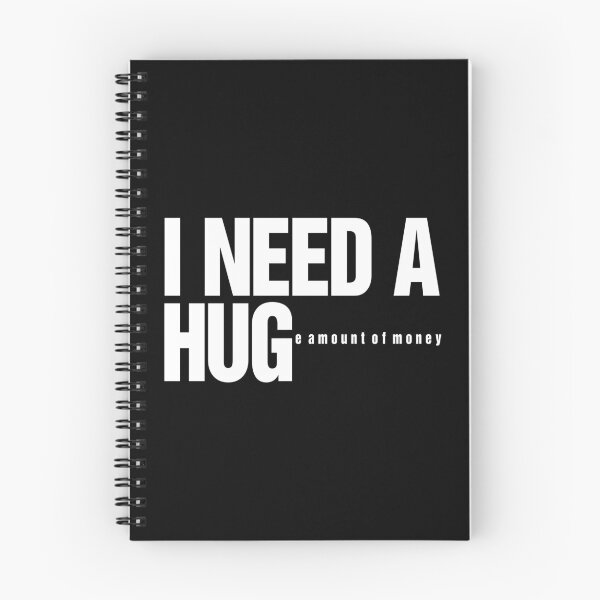 Item preview, I Need A Huge Amount Of Money Funny Quote designed and sold by artworkathome.