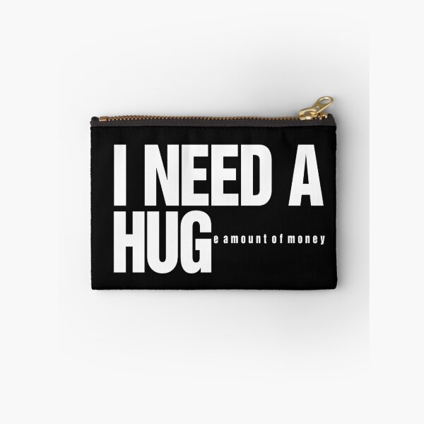 Item preview, I Need A Huge Amount Of Money Funny Quote designed and sold by artworkathome.