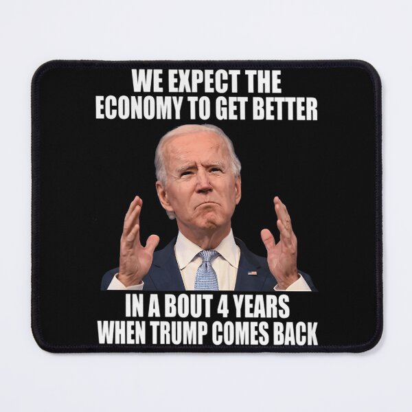 Item preview, Bidenflation We Expect The Economy In About 4 Years When Trump Come Back designed and sold by AnyLilThing.