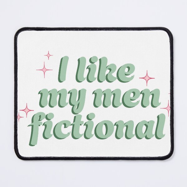 Item preview, I like my men fictional designed and sold by Artbychiii.