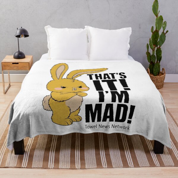 Item preview, That's It I'm Mad Towel News Network Rabbit designed and sold by onlytiggokk.