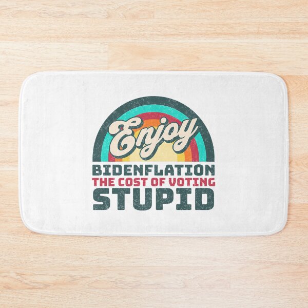 Item preview, Enjoy Bidenflation The Cost Of Voting Stupid designed and sold by AnyLilThing.