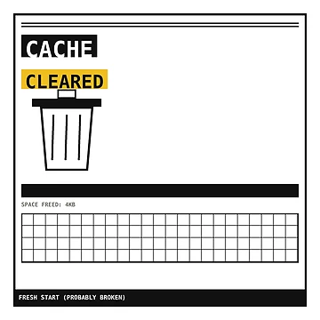 Artwork thumbnail, Cache Cleared Fresh Start Sticker by PlusScanner